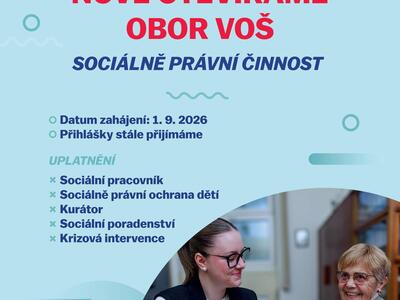 Nově otevíráme obor VOŠ - Sociálně právní činnost